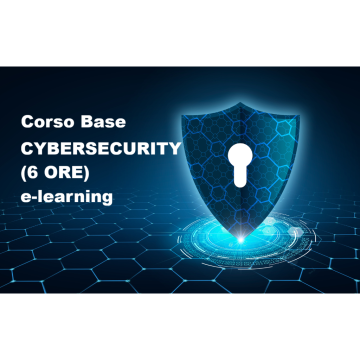 CORSO BASE CYBERSECURITY (6 ORE)  e-learning